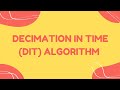 DIT algorithm Fast Fourier transform #DSP#
