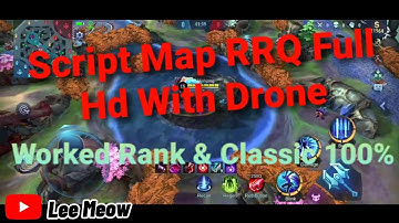 របៀប Script Map RRQ Full Hd with Drone View Worked Rank & Classic 100%(Link in description)