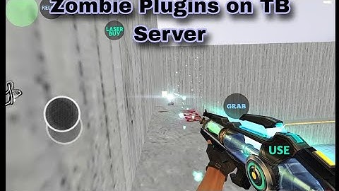 Counter-Strike 1.6 Android TB ZOMBIE Plugins 4.3 Update !! FREE [HOOK+AMMO+VIP]  Maps:Zm_restart_v3