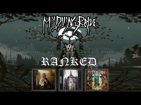 My Dying Bride Albums Ranked