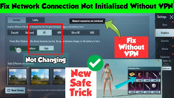 How to Fix PUBG  Graphics Not Changing | Network Connection Not Initialized Problem Without VPN