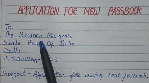 Application For New Passbook || Application/Letter To Bank Branch Manager Issuing New Passbook