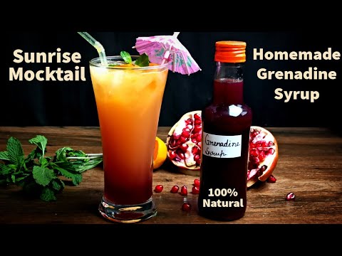 How to Make Grenadine Syrup at Home and Sunrise Mocktail Recipe