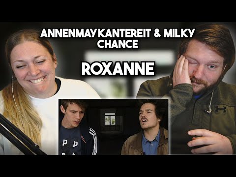 Roxanne (Cover) - AnnenMayKantereit and Milky Chance | First Time Reaction