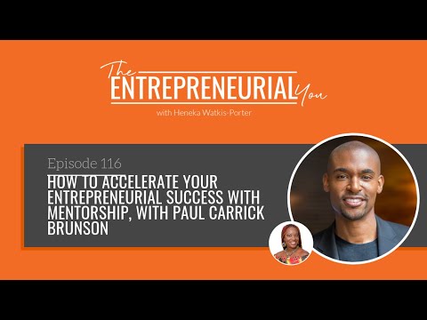 Paul Carrick Brunson on The Entrepreneurial You Podcast 