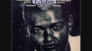 Video thumbnail of "BILLY ECKSTINE SINGS THE BLUES"