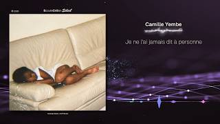 Camille Yembe - Je ne l'ai jamais dit à personne |[ French Indie Pop ]| 2026