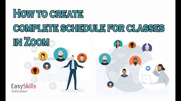 How to create complete schedule for classes in zoom