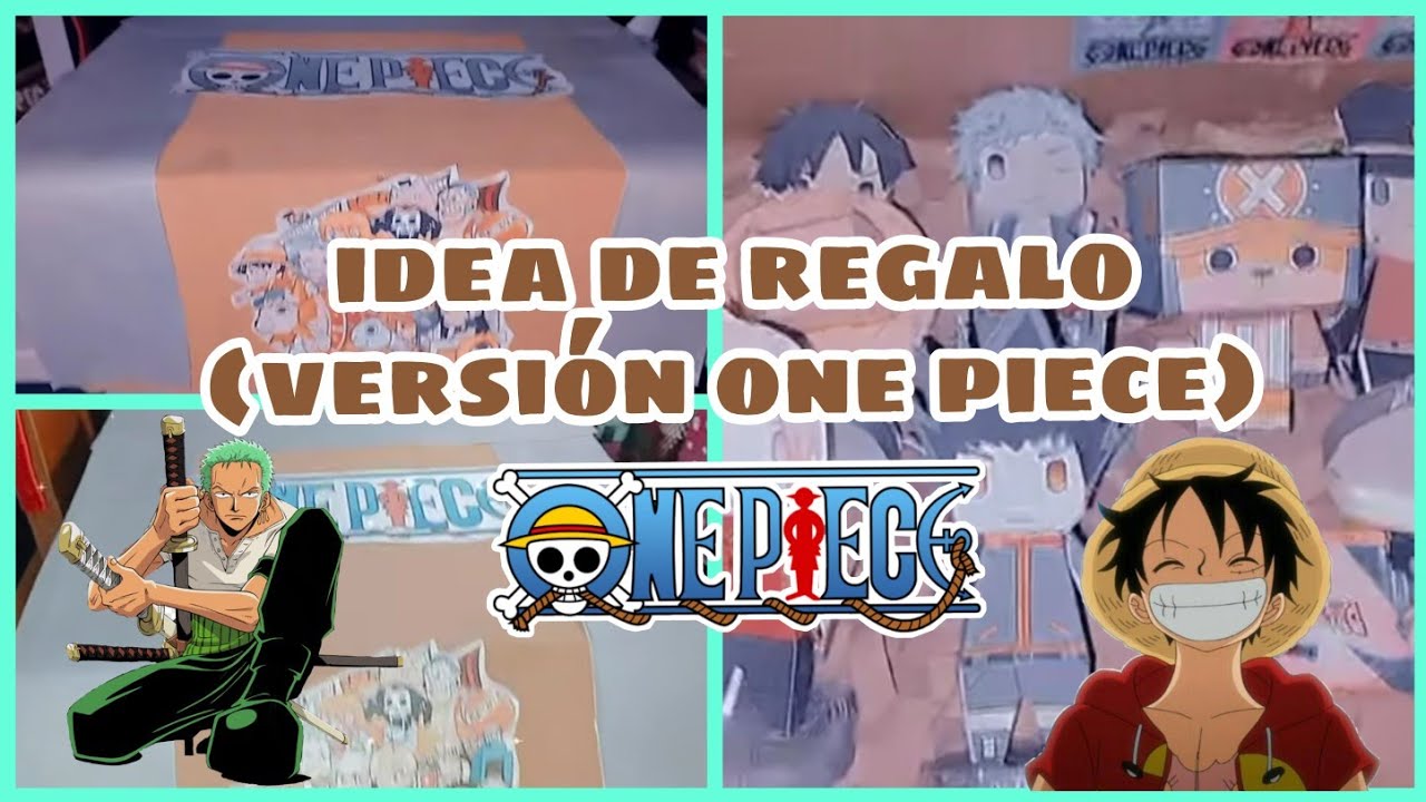 IDEAS DE REGALO VERSIÓN (ONE PIECE☠️) - YouTube