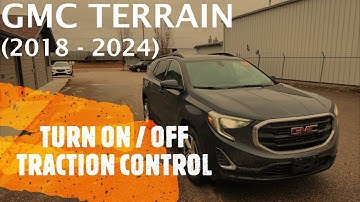 GMC Terrain - How to Turn ON / OFF TRACTION & STABILITY CONTROL (2018 - 2024)