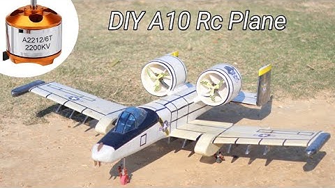 how to make A10 Thunderbolt rc plane full making video DIY