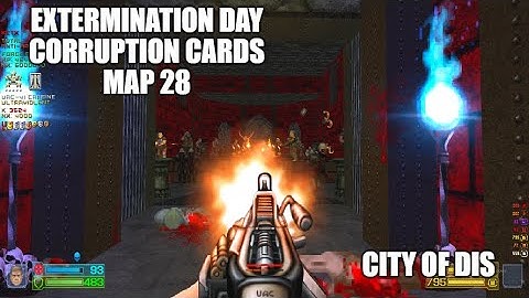 PROJECT-BRUTALITY 3.0: Extermination Day Playthrough MAP 28