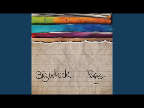 Big Wreck — Bail Out