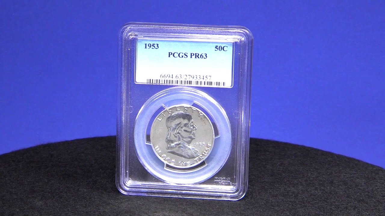 1953 PCGS PF63 Franklin Half Dollar At Art And Coin TV YouTube