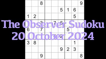 Sudoku solution – The Observer 20 October 2024