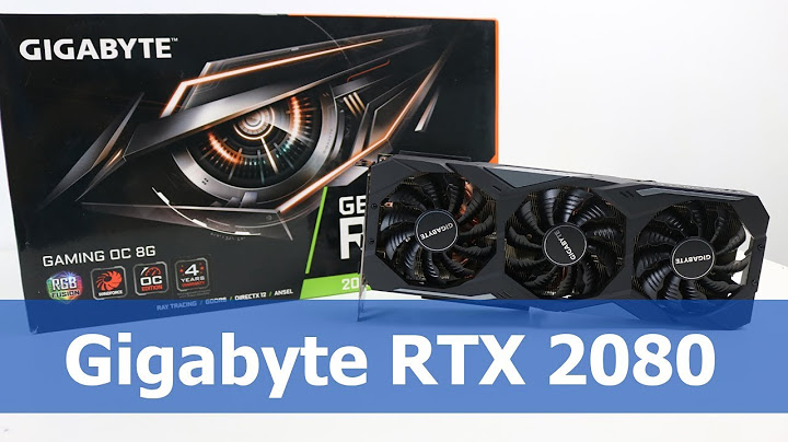 Gigabyte rtx 2080 turbo oc review năm 2024