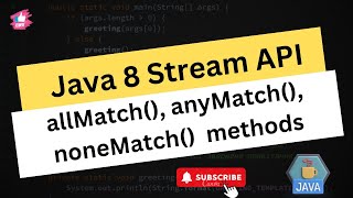 allmatch , anymatch, nonematch, toarray methods in Stream Api // Easy Learning Channel