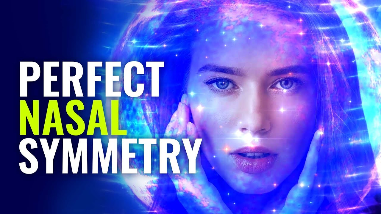 Perfect Nasal Symmetry Formula   INSTANT RESULT   Golden Ratio  Binaural Beats Healing Frequency