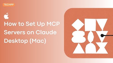 How to Set Up MCP Servers on Claude Desktop (Mac)