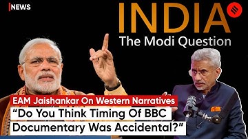 “The Script Is To Shape An Extremist Image Of India & PM Modi”: EAM Jaishankar On BBC Documentary