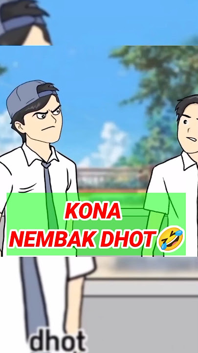 Dhot Design #dhotdesign #geng4g #animasisekolah #animasilucu #animasisma #kona #dhot #fyp #trending