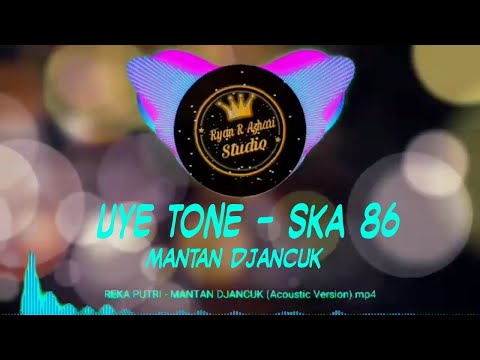 Free Download Ska 86 - Reka Putri - Mantan Djancuk (cover Lirik) Mp3 dan Mp4