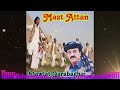 Dawlat Qarabaghai New Song 2023 Mast Attan Song 