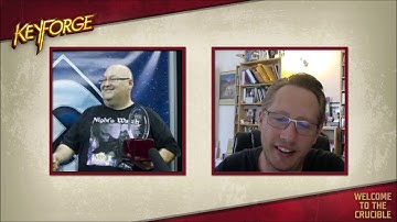 Welcome to the Crucible Ep. 12: A Keyforge Podcast