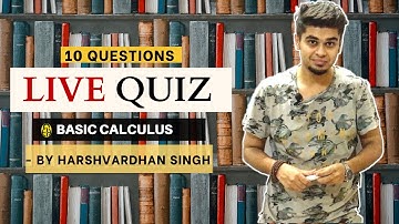 LIVE Quiz | Basic Calculus | Engineering Mathematics | GATE | by Harshvardhan Singh