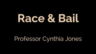 Eliminating Racial and Ethnic Disparities in the Criminal Justice System   Professor Cynthia Jones P