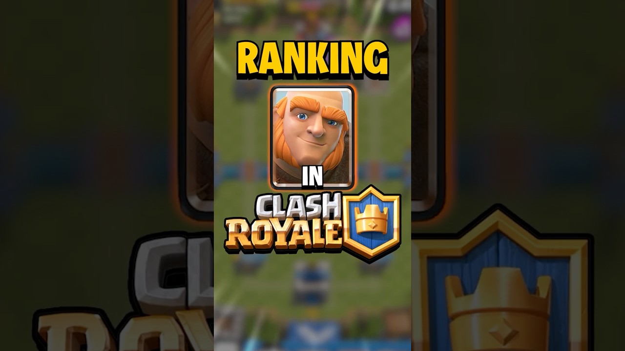 Ranking Every Giant Card in Clash Royale!