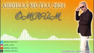 ARDILLI MUTLU GEÇTİ ÖMRÜM 2024 YENİ ESER