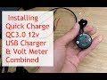 How To Install Quick Charge QC3.0  12v USB Charger & Volt Meter Combined Unit