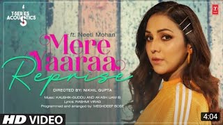 Mere Yaaraa REPRISE Feat. Neeti Mohan | Kaushik-Guddu, Akash (JAM8)