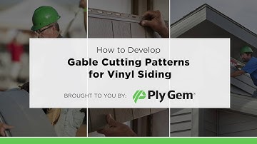 How to Develop Gable Cutting Patterns for Vinyl Siding