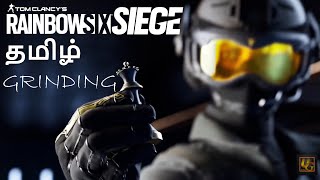 Rainbow Six Siege grinding with friends Tamil
