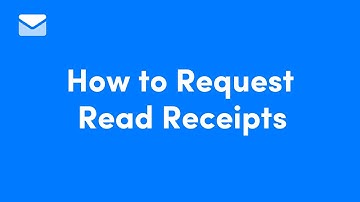 How to Request Read Receipts