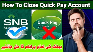 Quick Pay Bank Account All ProblemSalution| SNB Bank Account Opening Online | Alahli Bank Problem screenshot 2