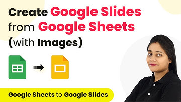 Automatically Create Google Slides from Google Sheets (with Images)