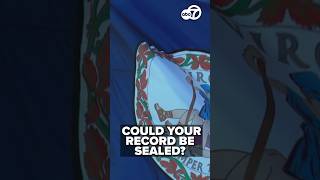 Details Some Virginia criminal records can now be sealed automatically Update