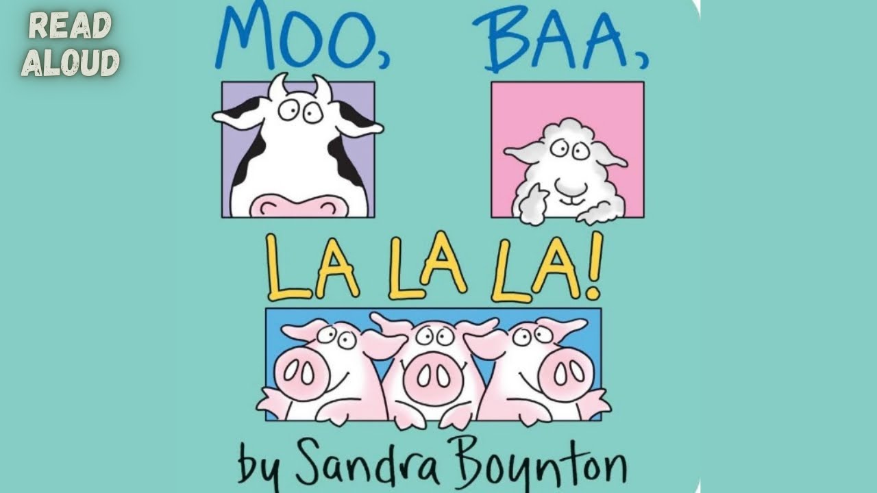 READ WITH ME || MOO, BAA, LA LA LA!! By Sandra Boynton - YouTube