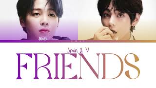 BTS (방탄소년단) - Friends (Color Coded Lyrics Han/Rom/Eng)