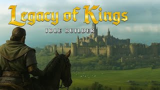 Legacy of Kings: Idle Builder Gameplay screenshot 4