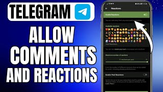 How To Enable Comments And Reactions On Telegram Channel | Turn On Comments On Telegram Channel