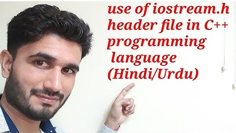 use of iostream.h header file in C++ programming language(Hindi/Urdu)