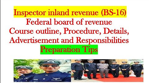 Inspector inland Revenue FPSC syllabus 2021 |Duties, Preparation Tips, Details