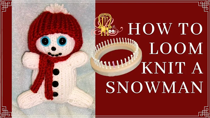 Create a Cute Loom Knit Snowman