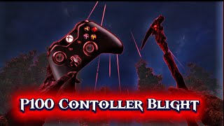 180 blight controller flicks 4K (road to P100 ep8)