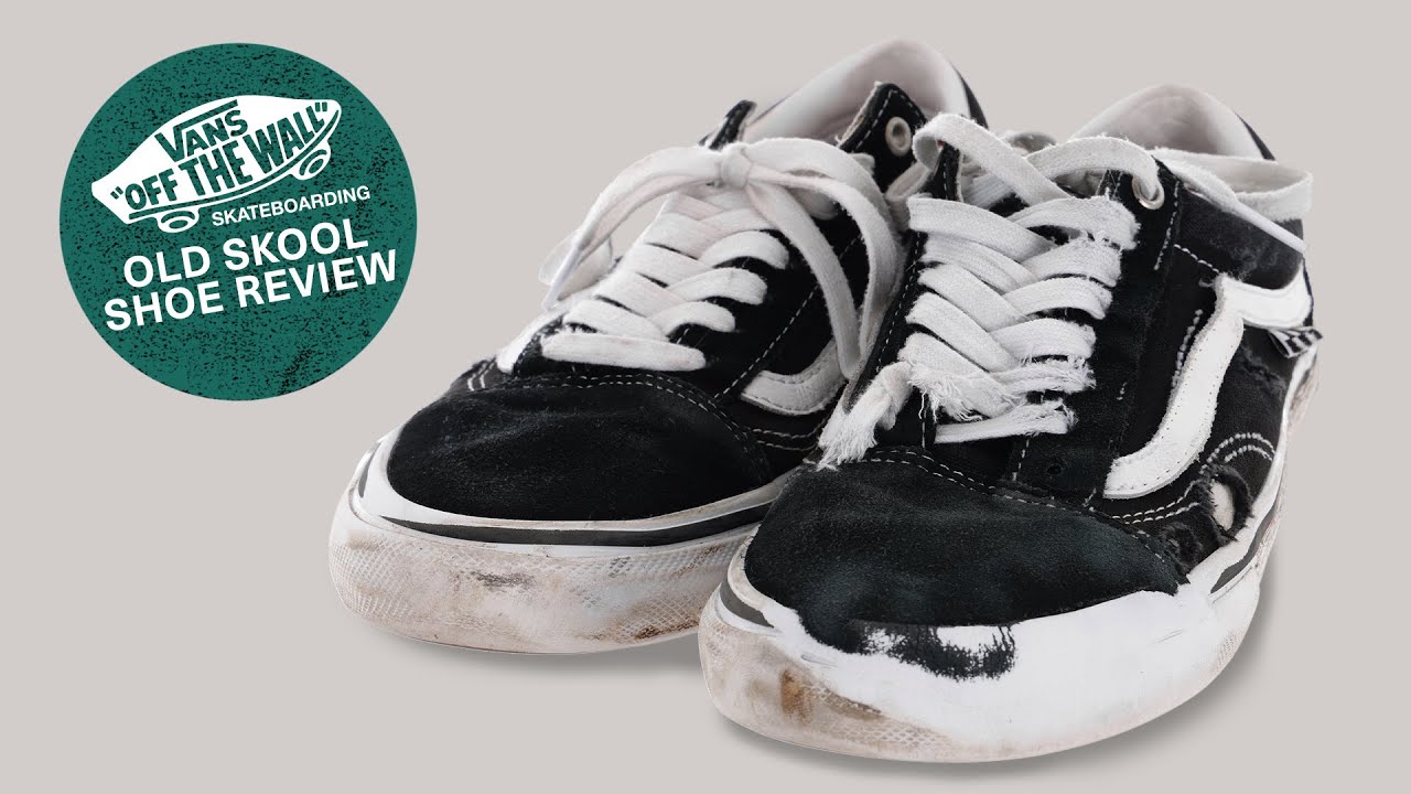 Vans Skate Old Skool  Skate Shoe Review 