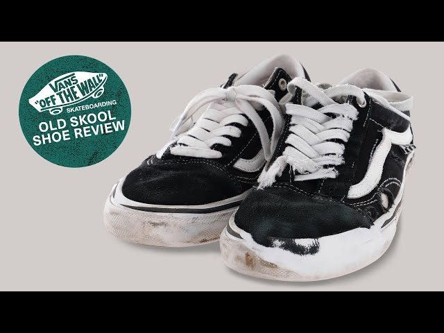 Vans Skate Old Skool  Skate Shoe Review 